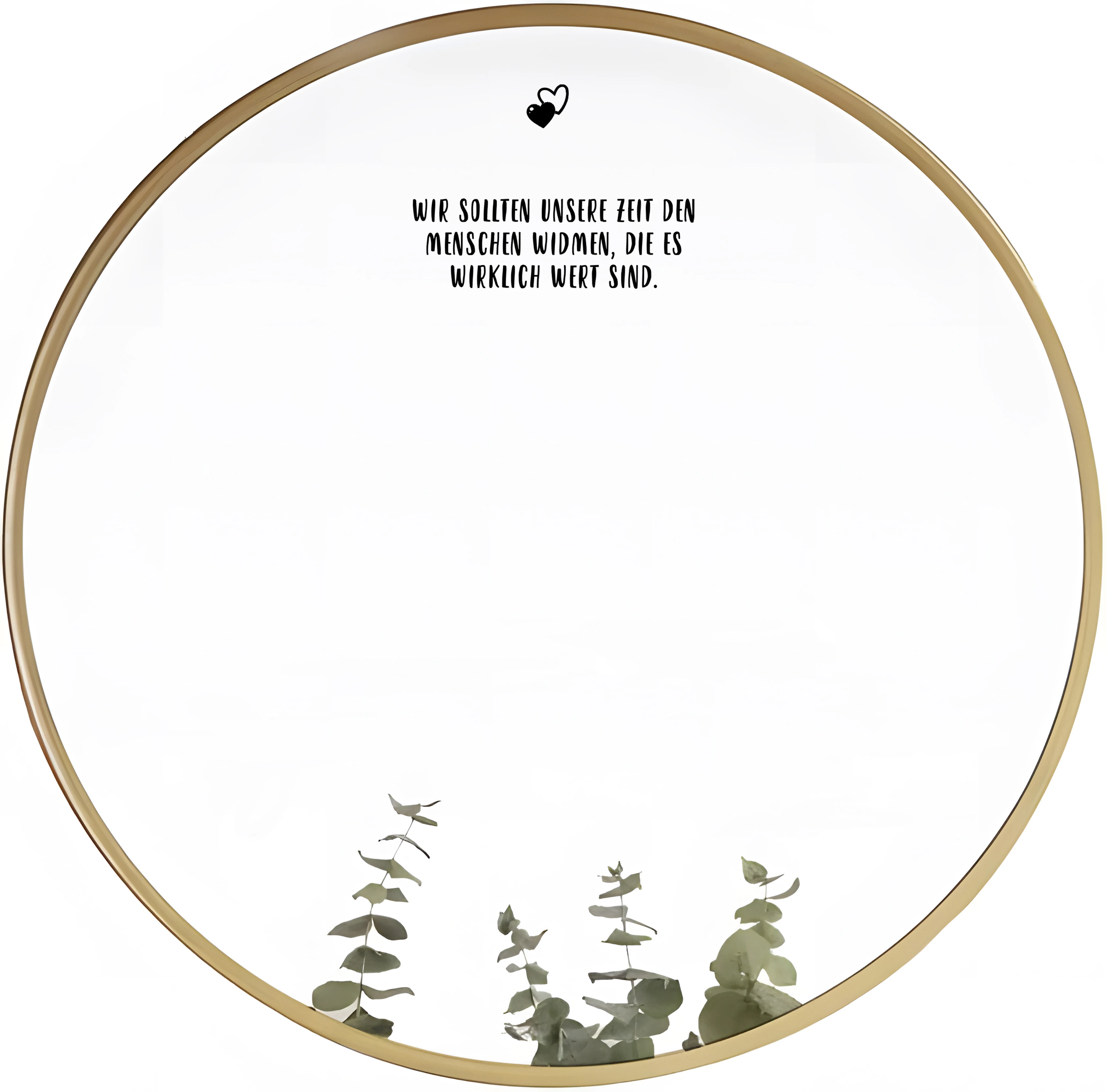 Wir sollten unsere zeit den We should dedicate our time to the people who are truly worth it. mirror decals car stickers
Wir sollten unsere zeit den We should dedicate our time to the people who are truly worth it. mirror decals car stickers