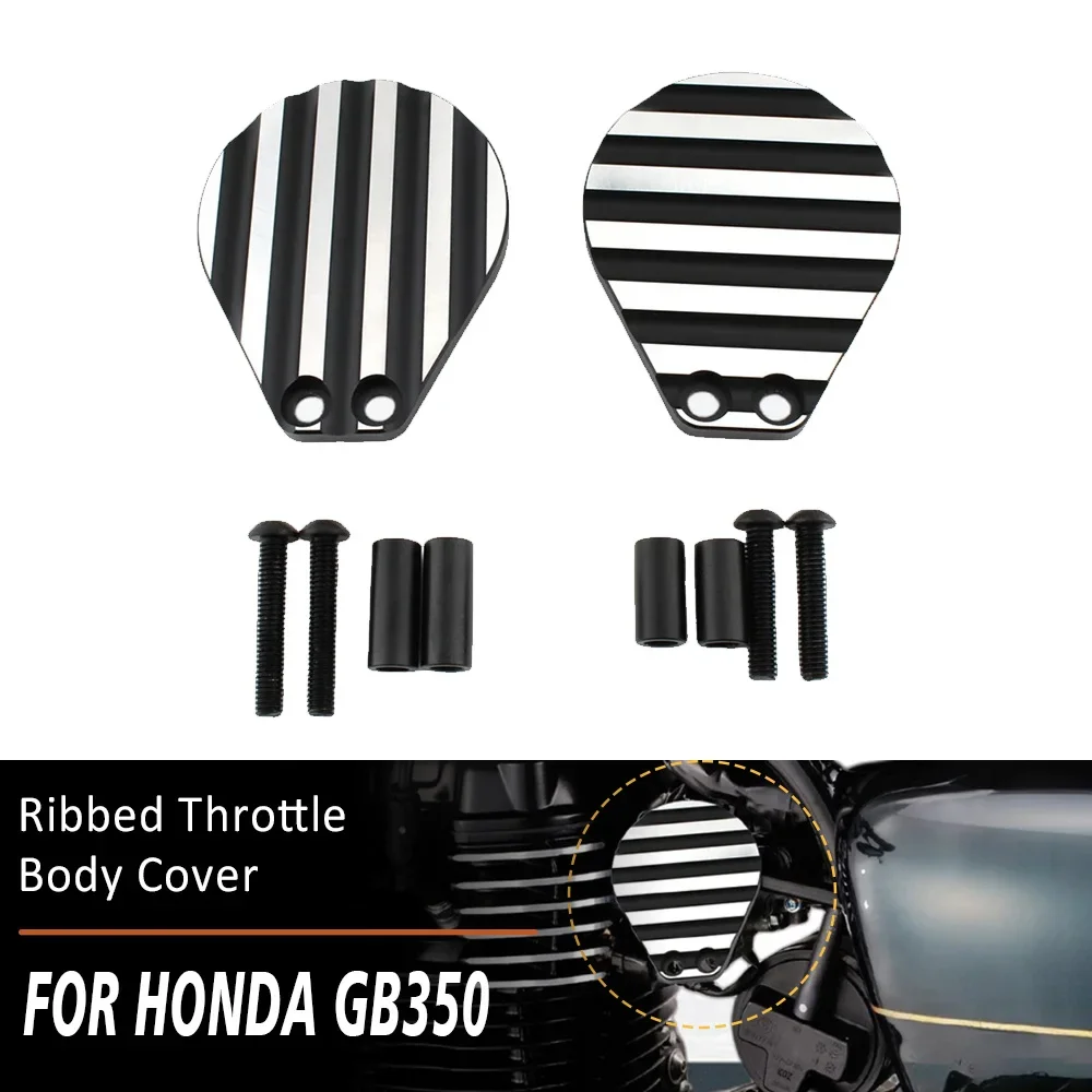 Pair Motorcycle Ribbed Throttle Body Cover protector Accessories For Honda GB350 GB350S GB 350 350S 2021 2022 GB350 NC59
Pair Motorcycle Ribbed Throttle Body Cover protector Accessories For Honda GB350 GB350S GB 350 350S 2021 2022 GB350 NC59