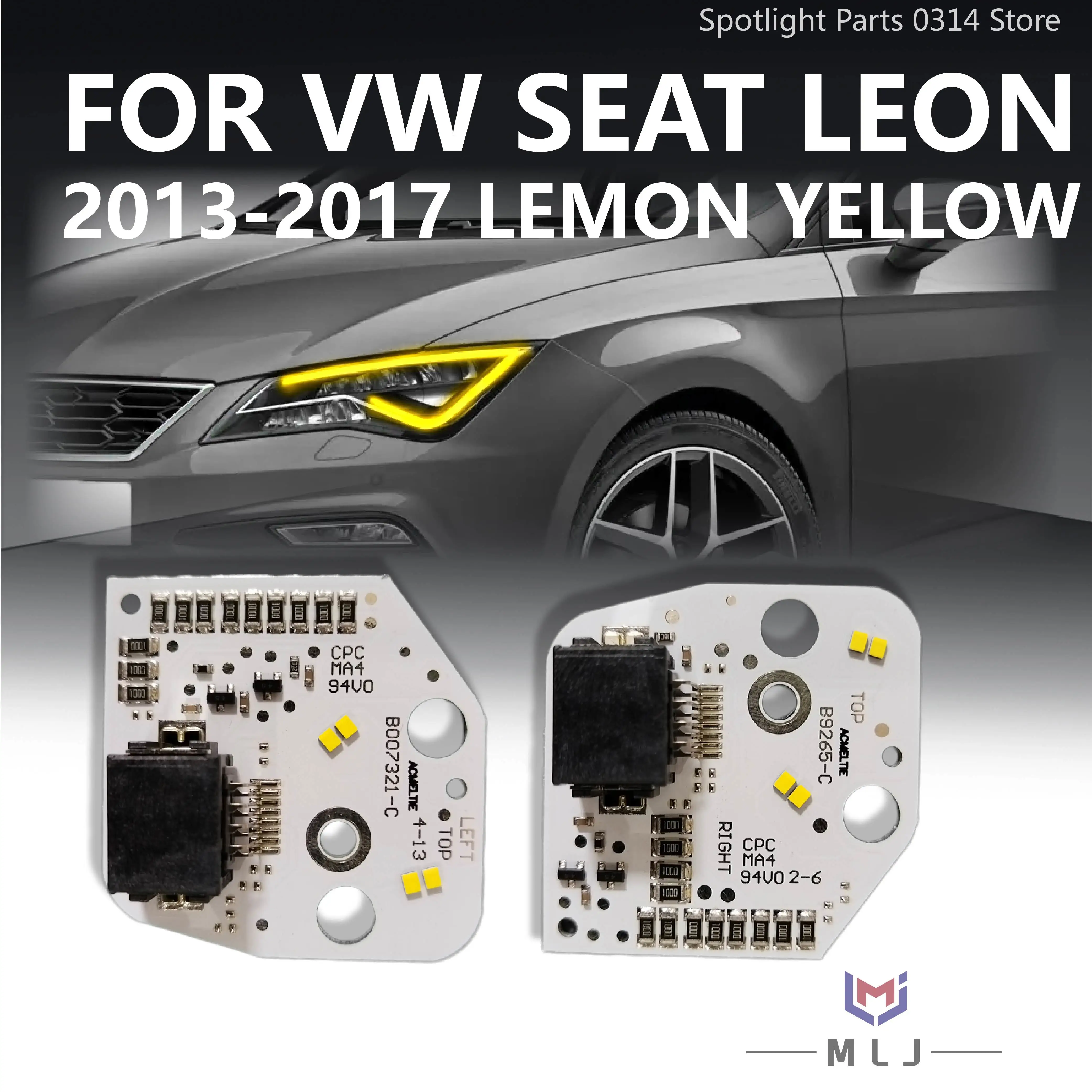 For VW Volkswagen Seat Leon MK3 5F Cupra 2013-2017 Headlight Yellow DRL Chip 5F0941475 5F0941476 Angel Eye Board Car Accessories
For VW Volkswagen Seat Leon MK3 5F Cupra 2013-2017 Headlight Yellow DRL Chip 5F0941475 5F0941476 Angel Eye Board Car Accessories