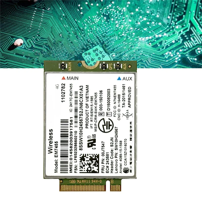 SB-EM7455 4G Module Card For Lenovo Thinkpad T460 T460S T560 X1 Carbon P70 P50 X260 T470 00JT547 00JT542 01AX789 01AX746
SB-EM7455 4G Module Card For Lenovo Thinkpad T460 T460S T560 X1 Carbon P70 P50 X260 T470 00JT547 00JT542 01AX789 01AX746