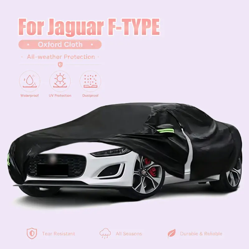 For Jaguar F-TYPE Full Car Cover Side Zipper Waterproof Dustproof Sun Protection Outdoor Exterior Accessories
For Jaguar F-TYPE Full Car Cover Side Zipper Waterproof Dustproof Sun Protection Outdoor Exterior Accessories