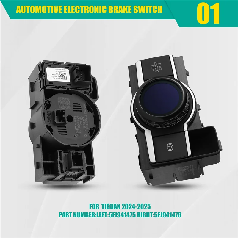 Stable-571927051 Car Electronic Brake Switch Start Engine Stop For VW Tiguan 2024-2025 5QS927531A
Stable-571927051 Car Electronic Brake Switch Start Engine Stop For VW Tiguan 2024-2025 5QS927531A