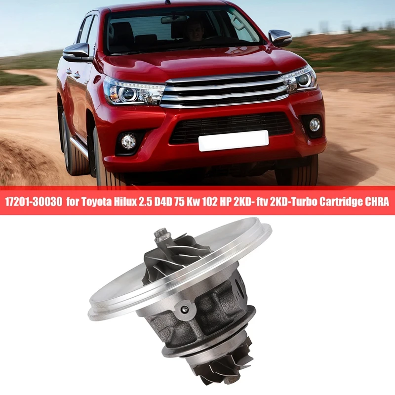 17201-30030 автомобильный Турбокомпрессор для Toyota Hilux 2,5 D4D 75 кВт 102 HP 2KD- Ftv 2KD-Turbo картридж CHRA 1720130030
17201-30030 автомобильный Турбокомпрессор для Toyota Hilux 2,5 D4D 75 кВт 102 HP 2KD- Ftv 2KD-Turbo картридж CHRA 1720130030