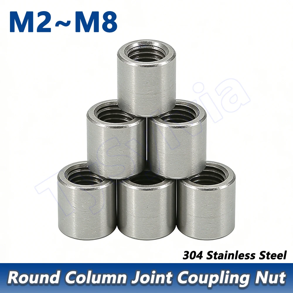 304 Stainless Steel Round Column Joint Coupling Nut M2 M2.5 M3 M4 M5 M6 M8 Extension Thicken Cylindrical Connect Screw Nut
304 Stainless Steel Round Column Joint Coupling Nut M2 M2.5 M3 M4 M5 M6 M8 Extension Thicken Cylindrical Connect Screw Nut