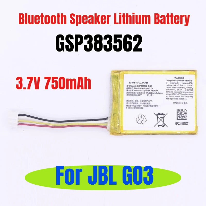 3.7V 750mAh for JBL GO3 GSP383562 Bluetooth Speaker Lithium Battery
3.7V 750mAh for JBL GO3 GSP383562 Bluetooth Speaker Lithium Battery