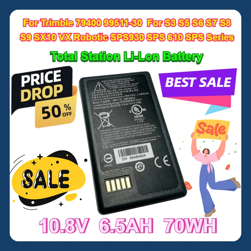 For Trimble 79400 99511-30 For S3 S5 S6 S7 S8 S9 SX10 VX Robotic SPS930 SPS 610 SPS Series Total Station 6500mAh Li-Lon Battery
For Trimble 79400 99511-30 For S3 S5 S6 S7 S8 S9 SX10 VX Robotic SPS930 SPS 610 SPS Series Total Station 6500mAh Li-Lon Battery