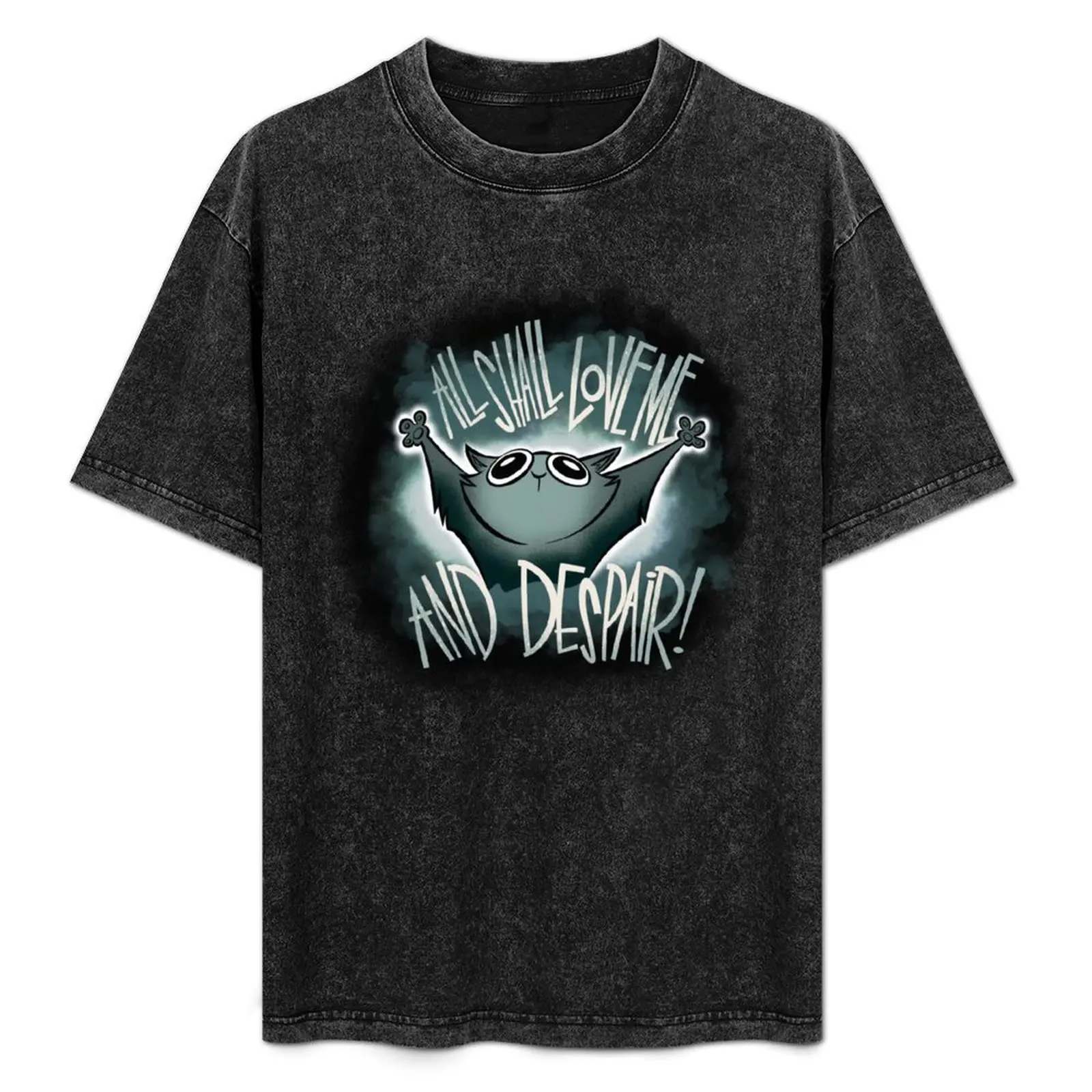 All Shall Love Me and DESPAIR! T-Shirt Everyday Wear Basic Short Sleeve Top
All Shall Love Me and DESPAIR! T-Shirt Everyday Wear Basic Short Sleeve Top