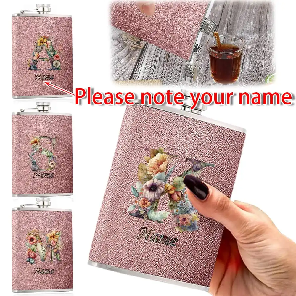 Customized Name 8oz Metal Wine Pot Flash PU Hip Flask Stainless Steel Whiskey Container Floral Watercolor Letter for Girl Gift
Customized Name 8oz Metal Wine Pot Flash PU Hip Flask Stainless Steel Whiskey Container Floral Watercolor Letter for Girl Gift