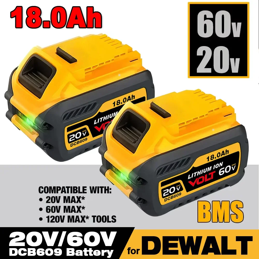 NEW 18000mAh Battery DCB200 MAX For Flexvolt For Dewalt DCB606 DCB205 DCB206 DCB209 DCB182 Power Tool Battery 20V/60V Battery
NEW 18000mAh Battery DCB200 MAX For Flexvolt For Dewalt DCB606 DCB205 DCB206 DCB209 DCB182 Power Tool Battery 20V/60V Battery
