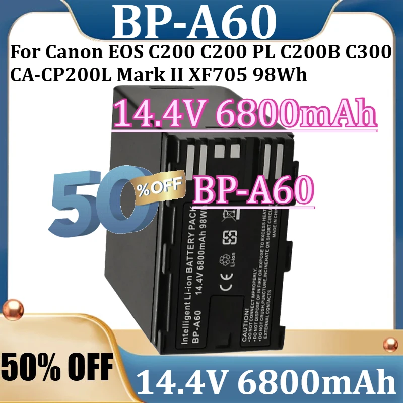 New 6800mAh 14.4V BP-A60 Replacement Battery For Canon EOS C200 C200 PL C200B C300 CA-CP200L Mark II XF705 98Wh
New 6800mAh 14.4V BP-A60 Replacement Battery For Canon EOS C200 C200 PL C200B C300 CA-CP200L Mark II XF705 98Wh