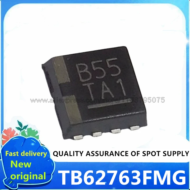 5PCS/Lot Original TB62763FMG TB62763 MARK B55 SON8/QFN8 100% New and Genuine
5PCS/Lot Original TB62763FMG TB62763 MARK B55 SON8/QFN8 100% New and Genuine