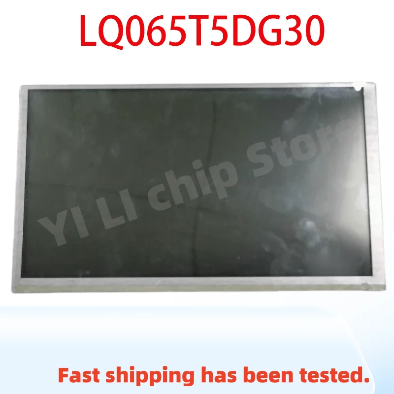 Brand-New Original LQ065T5DG30 LQ065T5DG02 6.5-Inch Display
Brand-New Original LQ065T5DG30 LQ065T5DG02 6.5-Inch Display