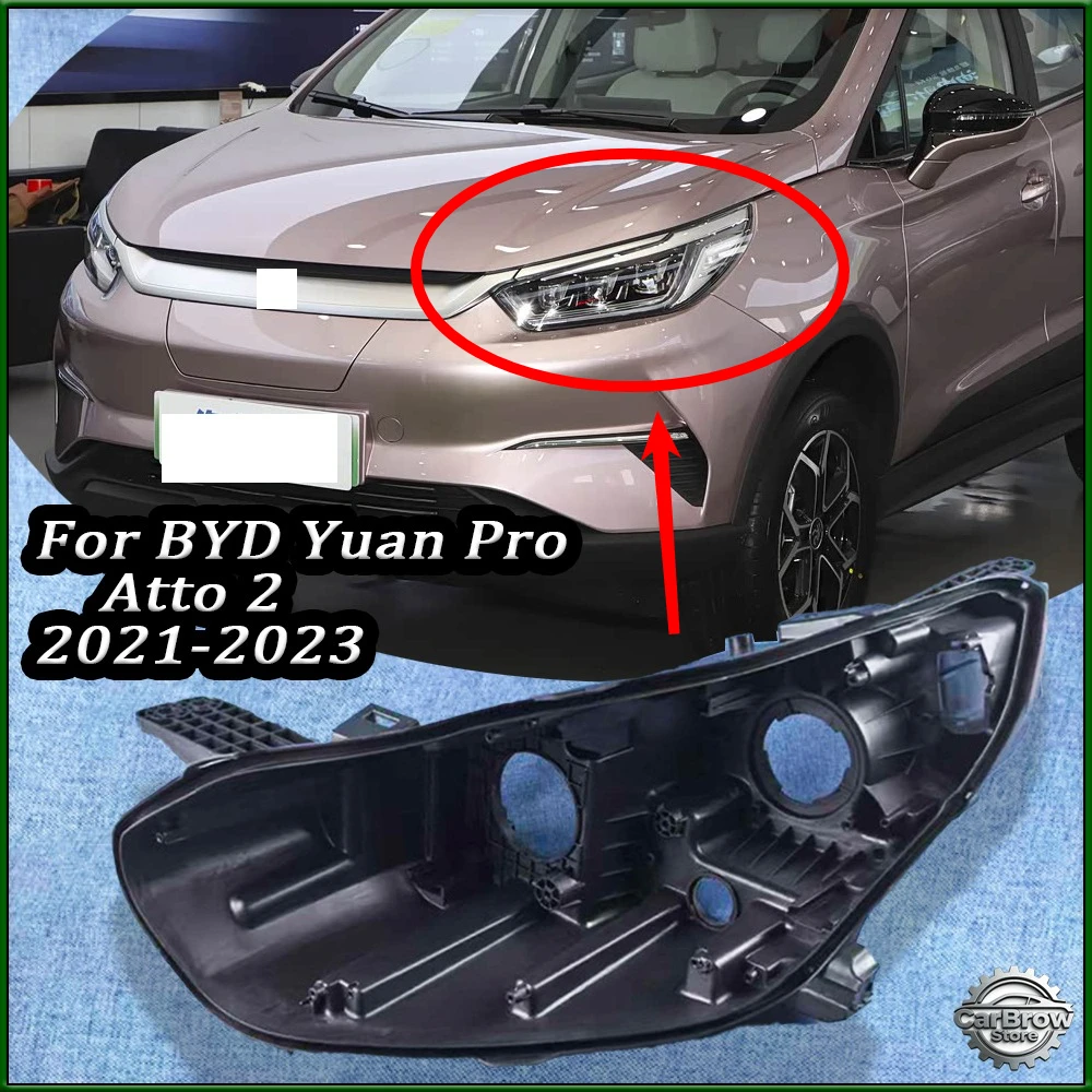 For BYD Yuan Pro Atto 2 ( Year 21 22 23 ) Headlamp Base Headlight Rear Shell Replacement Headlight House Black Rear Shell
For BYD Yuan Pro Atto 2 ( Year 21 22 23 ) Headlamp Base Headlight Rear Shell Replacement Headlight House Black Rear Shell