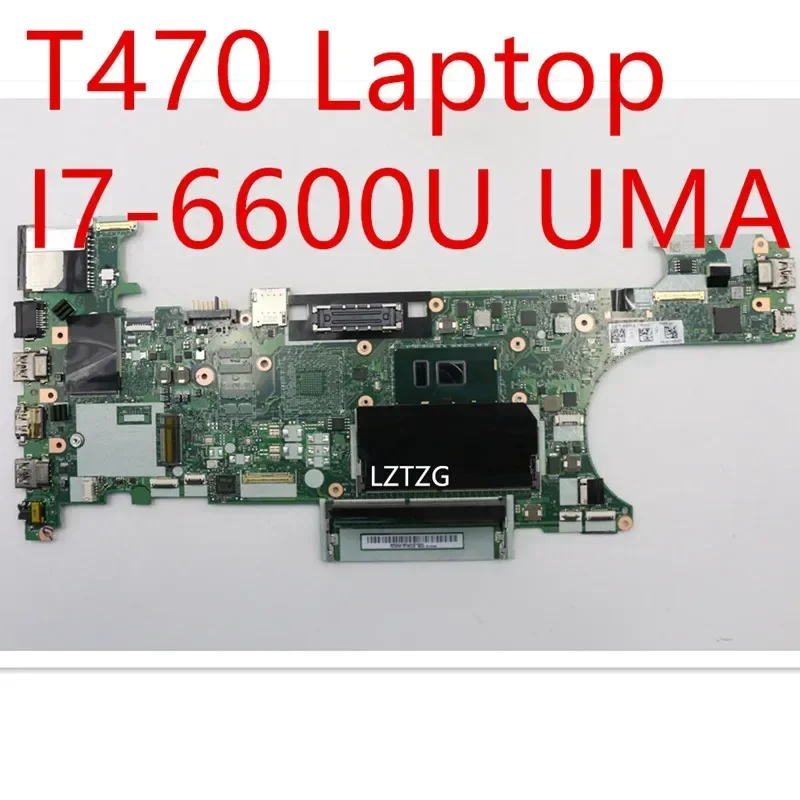 Материнская плата для ноутбука Lenovo ThinkPad T470, материнская плата I7-6600U UMA 00UR449 01HW547
Материнская плата для ноутбука Lenovo ThinkPad T470, материнская плата I7-6600U UMA 00UR449 01HW547