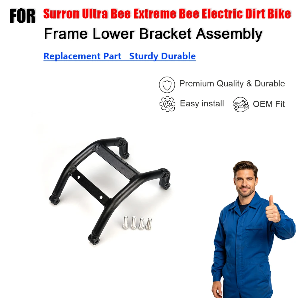 Frame Lower Bracket Assembly for Surron Ultra Bee Extreme Bee Electric Dirt Bike Replacement
Frame Lower Bracket Assembly for Surron Ultra Bee Extreme Bee Electric Dirt Bike Replacement