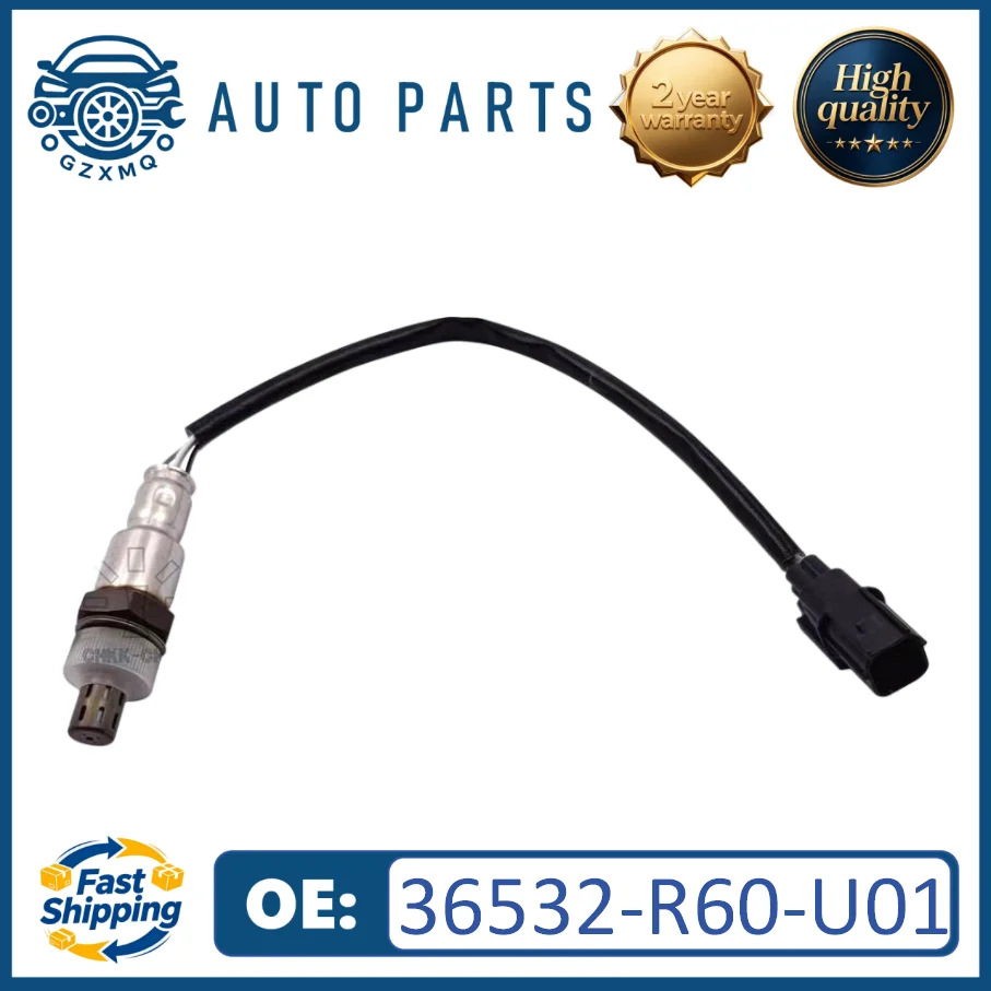 36532-R60-U01 High quality Rear Oxygen Sensor fit for Honda Accord VIII CIVIC VIII CR-V IV FR-V
36532-R60-U01 High quality Rear Oxygen Sensor fit for Honda Accord VIII CIVIC VIII CR-V IV FR-V