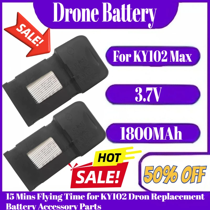 3.7V 1800-3200MAh For KY102 Max Drone Battery 15 Mins Flying Time for KY102 Dron Replacement Battery Accessory Parts 
3.7V 1800-3200MAh For KY102 Max Drone Battery 15 Mins Flying Time for KY102 Dron Replacement Battery Accessory Parts