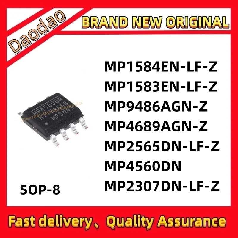 10 high-quality new MP1584EN-LF-Z MP1583EN-LF-Z MP9486AGN-Z MP4689AGN-Z MP2565DN-LF-Z MP4560DN MP2307DN-LF-Z IC chip SOP-8
10 high-quality new MP1584EN-LF-Z MP1583EN-LF-Z MP9486AGN-Z MP4689AGN-Z MP2565DN-LF-Z MP4560DN MP2307DN-LF-Z IC chip SOP-8