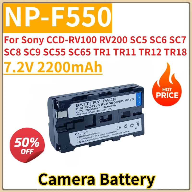 New Replacement Camera Battery 2200mAh NP-F550 For Sony CCD-RV100 RV200 SC5 SC6 SC7 SC8 SC9 SC55 SC65 TR1 TR11 TR12 TR18 TR1100E 
New Replacement Camera Battery 2200mAh NP-F550 For Sony CCD-RV100 RV200 SC5 SC6 SC7 SC8 SC9 SC55 SC65 TR1 TR11 TR12 TR18 TR1100E