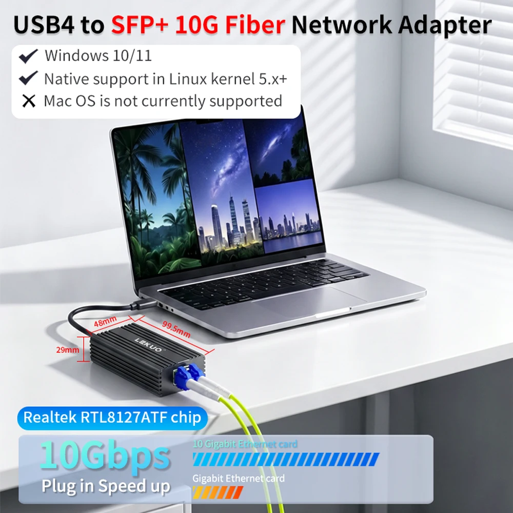 Lekuo USB4 to Single Port 10G SFP+ Network Card Realtek RTL8127ATF Thunderbolt 3/4/5 Compatible Win/Linux for NAS & Workstation
Lekuo USB4 to Single Port 10G SFP+ Network Card Realtek RTL8127ATF Thunderbolt 3/4/5 Compatible Win/Linux for NAS & Workstation