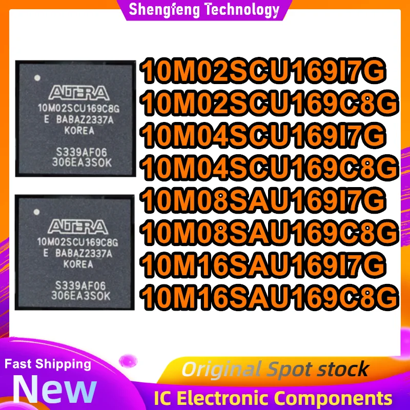 10M02SCU169I7G 10M02SCU169C8G 10M04SCU169I7G 10M04SCU169C8G 10M08SAU169I7G 10M08SAU169C8G 10M16SAU169I7G 10M16SAU169C8G BGA IC
10M02SCU169I7G 10M02SCU169C8G 10M04SCU169I7G 10M04SCU169C8G 10M08SAU169I7G 10M08SAU169C8G 10M16SAU169I7G 10M16SAU169C8G BGA IC