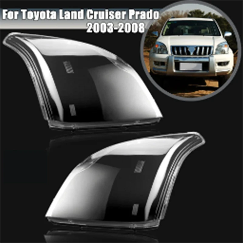 Car Headlight Lens Cover Head Light Lamp Lampshade Front Light Shell For Toyota Land Cruiser Prado 2003-2008
Car Headlight Lens Cover Head Light Lamp Lampshade Front Light Shell For Toyota Land Cruiser Prado 2003-2008