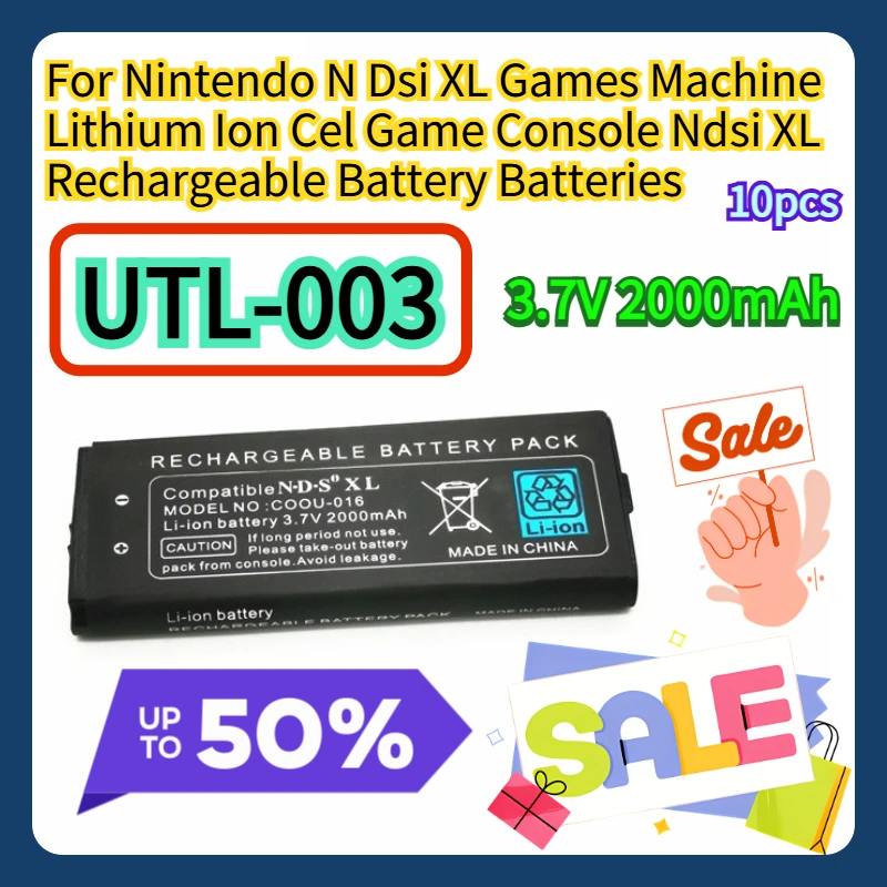 For Nintendo N Dsi XL Games Machine Lithium Ion Cel Game Console Ndsi XL Rechargeable Battery UTL-003 3.7V Batteries 10pcs
For Nintendo N Dsi XL Games Machine Lithium Ion Cel Game Console Ndsi XL Rechargeable Battery UTL-003 3.7V Batteries 10pcs