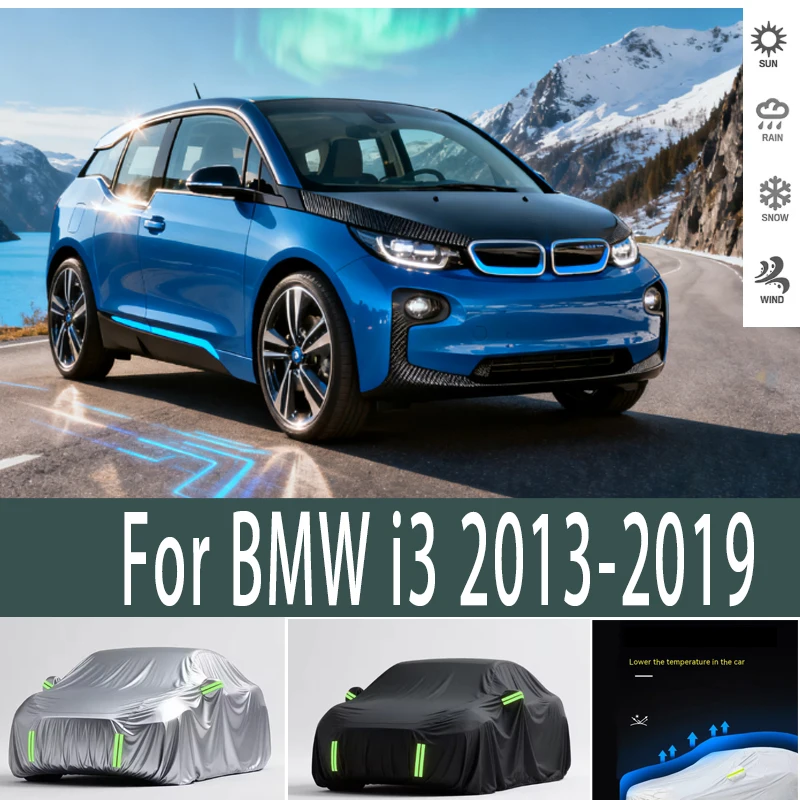 For BMW i3 2013-2019 2015 Outdoor Protection Full Car Covers Snow Cover Sunshade Waterproof Dustproof Exterior Car accessories
For BMW i3 2013-2019 2015 Outdoor Protection Full Car Covers Snow Cover Sunshade Waterproof Dustproof Exterior Car accessories
