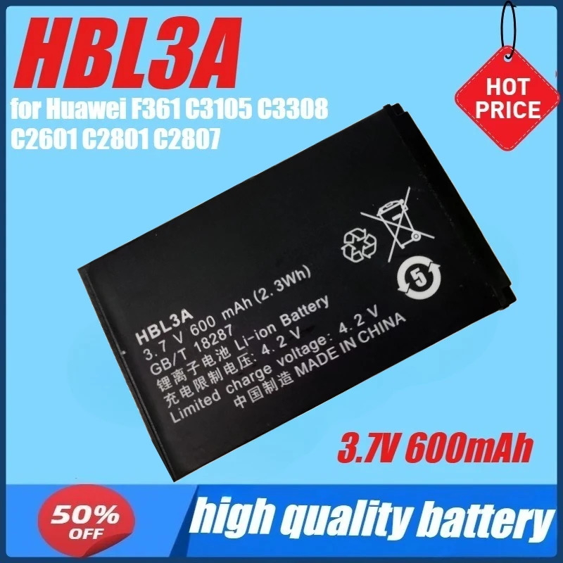 Сменный аккумулятор HBL3A 3,7 В, 600 мАч для Huawei F361 C3105 C3308 C2601 C2801 C2807, аккумулятор HBL3A
Сменный аккумулятор HBL3A 3,7 В, 600 мАч для Huawei F361 C3105 C3308 C2601 C2801 C2807, аккумулятор HBL3A