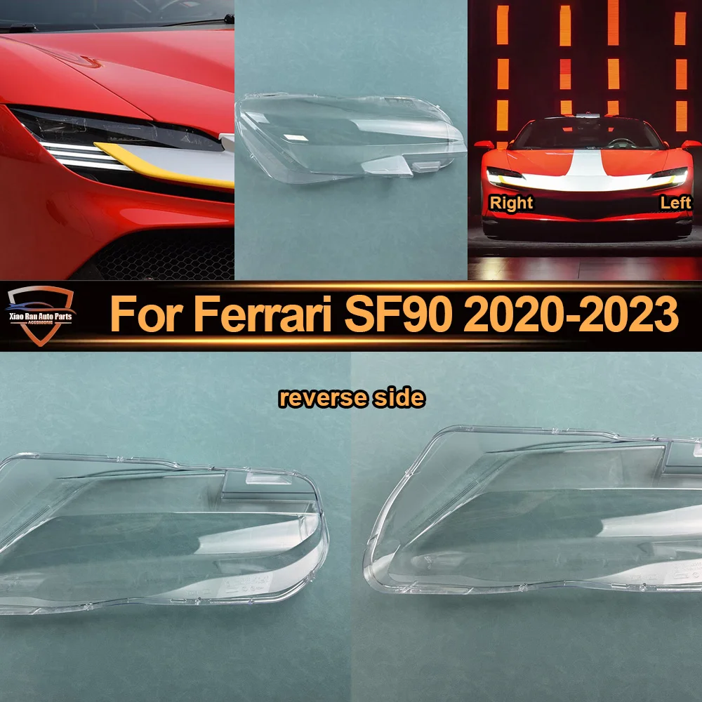 For Ferrari 2020 2021-2023 SF90 Headlamp Cover Lens Transparent Lamp Shade Headlight Shell Plexiglass Replace Original Lampshade
For Ferrari 2020 2021-2023 SF90 Headlamp Cover Lens Transparent Lamp Shade Headlight Shell Plexiglass Replace Original Lampshade