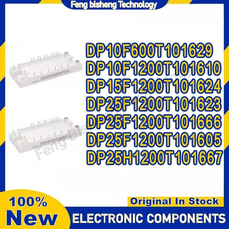 New DP10F600T101629 DP10F1200T101610 DP15F1200T101624 DP25F1200T101623 DP25F1200T101666 DP25F1200T101605 DP25H1200T101667 Module
New DP10F600T101629 DP10F1200T101610 DP15F1200T101624 DP25F1200T101623 DP25F1200T101666 DP25F1200T101605 DP25H1200T101667 Module