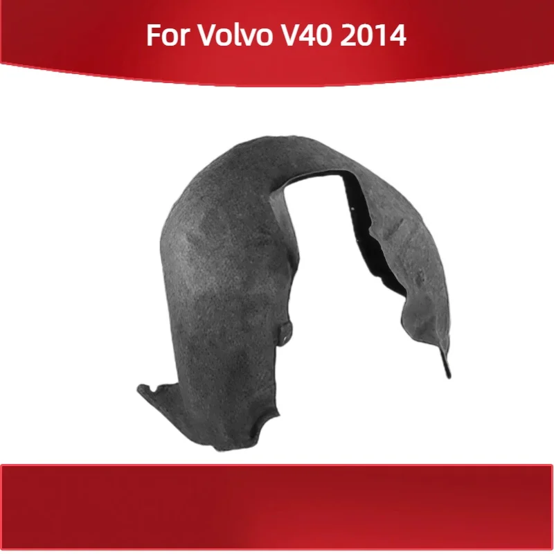 Suitable for Volvo V40 2014 New Inner Fender Splash Guard
Suitable for Volvo V40 2014 New Inner Fender Splash Guard