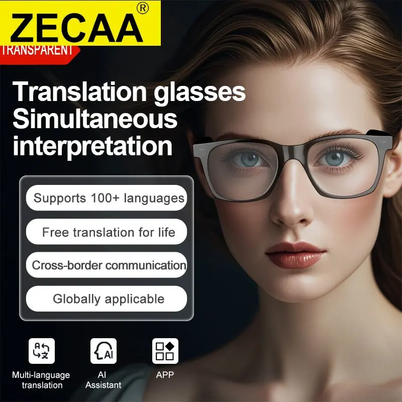 ZECAA Smart Wireless Bluetooth Intelligent AI Translation Glasses Hand Free Answer Phone Call Smart AI Translation Glasses
ZECAA Smart Wireless Bluetooth Intelligent AI Translation Glasses Hand Free Answer Phone Call Smart AI Translation Glasses