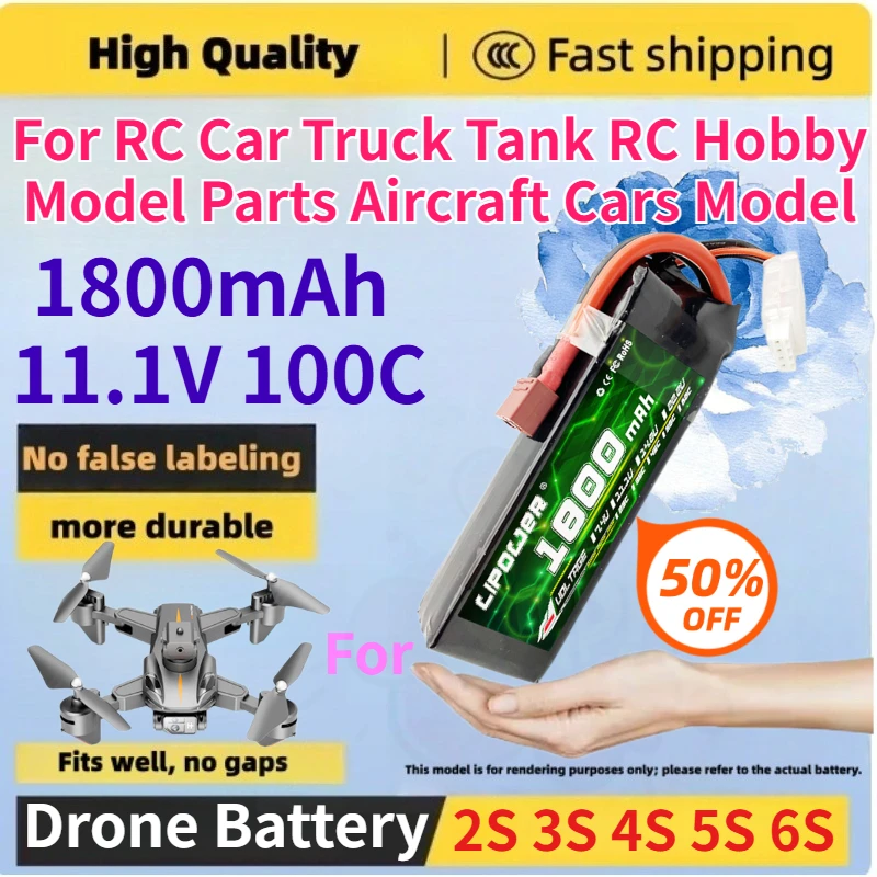 Lipo Battery 2S 3S 4S 5S 6S 1800mAh 11.1V 100C FPV Drone Battery for RC Car Truck Tank RC Hobby Model Parts Aircraft Cars Model
Lipo Battery 2S 3S 4S 5S 6S 1800mAh 11.1V 100C FPV Drone Battery for RC Car Truck Tank RC Hobby Model Parts Aircraft Cars Model