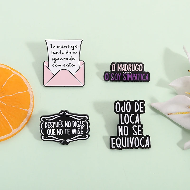 Creative Spanish Phrases Enamel Pins Cute Cartoon Funny Quotes Brooches Backpack Clothes Lapel Badge Jewelry Gift for Friends
Creative Spanish Phrases Enamel Pins Cute Cartoon Funny Quotes Brooches Backpack Clothes Lapel Badge Jewelry Gift for Friends