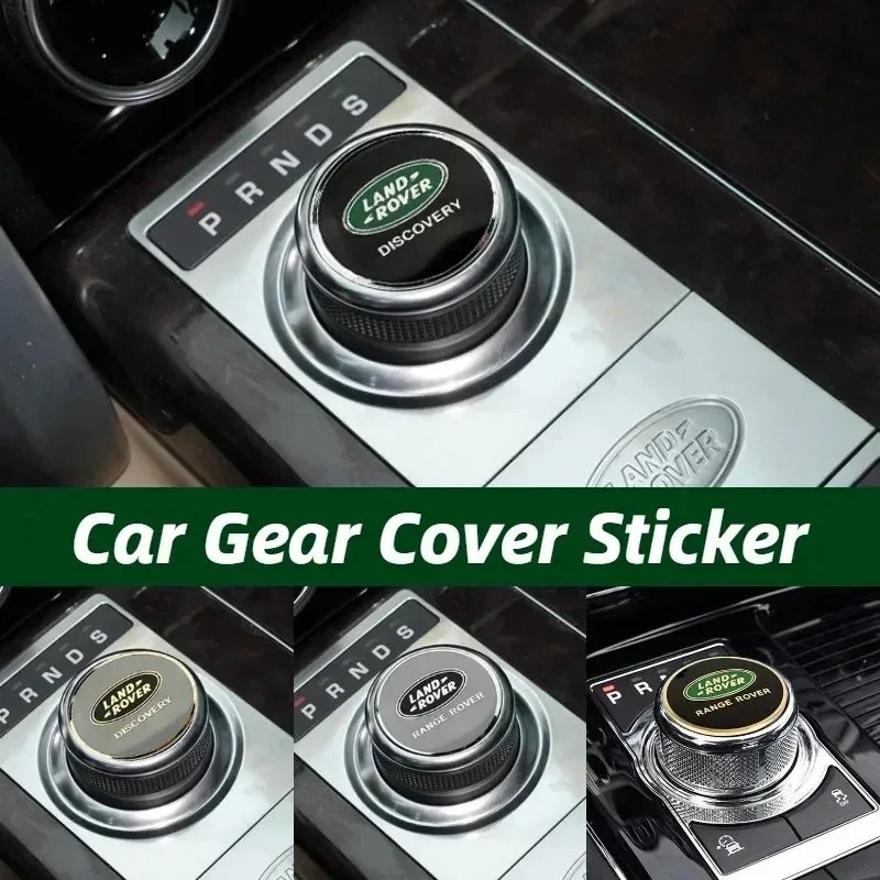 Car Gear Cover Sticker for Land Rover Discovery 3 2 4 1 5 Range Rover Sport L320 L322 Center Console Cap Badge Decal Accessories
Car Gear Cover Sticker for Land Rover Discovery 3 2 4 1 5 Range Rover Sport L320 L322 Center Console Cap Badge Decal Accessories