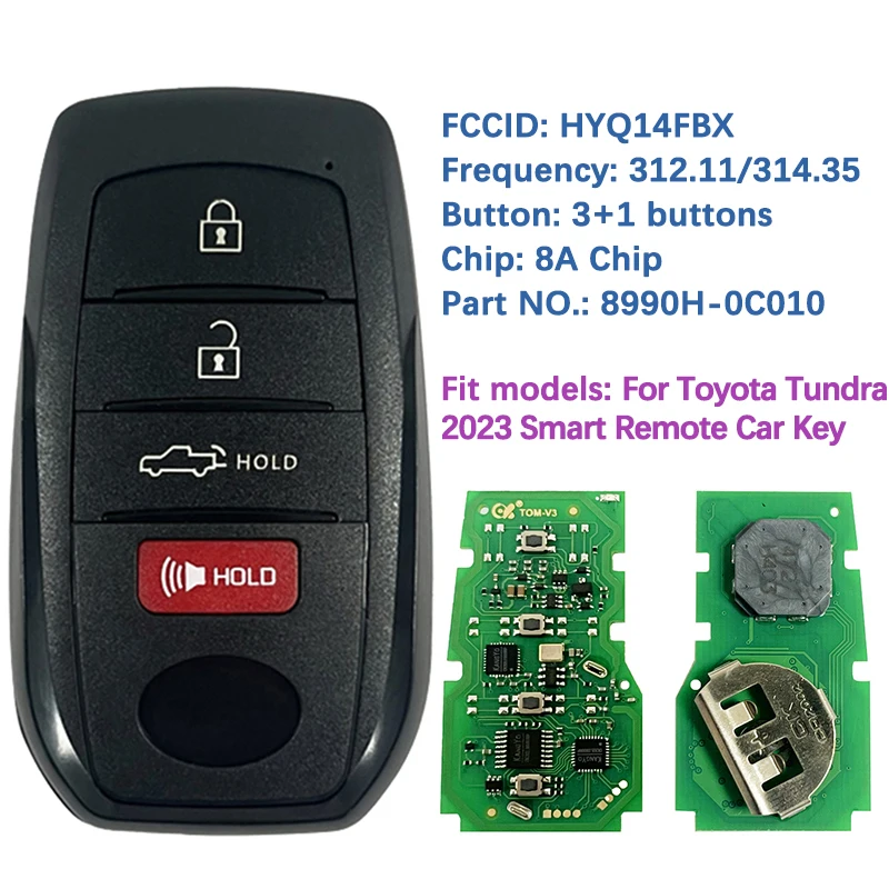 CN007321 Aftermarket Smart Remote Keyless Key 8990H-0C010 FCCID HYQ14FBX 8A/H Chip 315Mhz For Toyota Tundra 2022
CN007321 Aftermarket Smart Remote Keyless Key 8990H-0C010 FCCID HYQ14FBX 8A/H Chip 315Mhz For Toyota Tundra 2022
