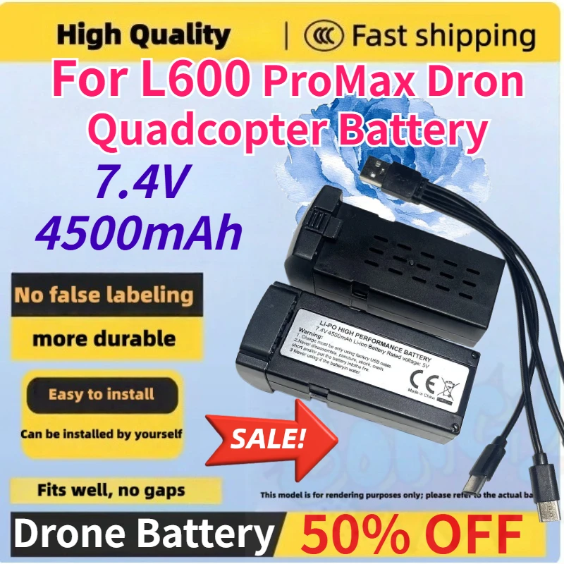New 7.4V 4500mAh Drone Lithium Battery for L600 ProMax Dron Quadcopter Replacement Battery Drone Accessorie 30min Battery Life
New 7.4V 4500mAh Drone Lithium Battery for L600 ProMax Dron Quadcopter Replacement Battery Drone Accessorie 30min Battery Life