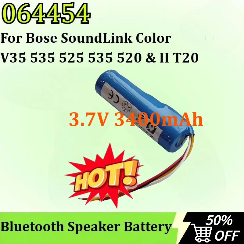 Newly Upgraded 064454 3.7V 3400mAh Replacement for Bose SoundLink Color V35 535 525 535 520 & II T20 Bluetooth Speaker Battery
Newly Upgraded 064454 3.7V 3400mAh Replacement for Bose SoundLink Color V35 535 525 535 520 & II T20 Bluetooth Speaker Battery