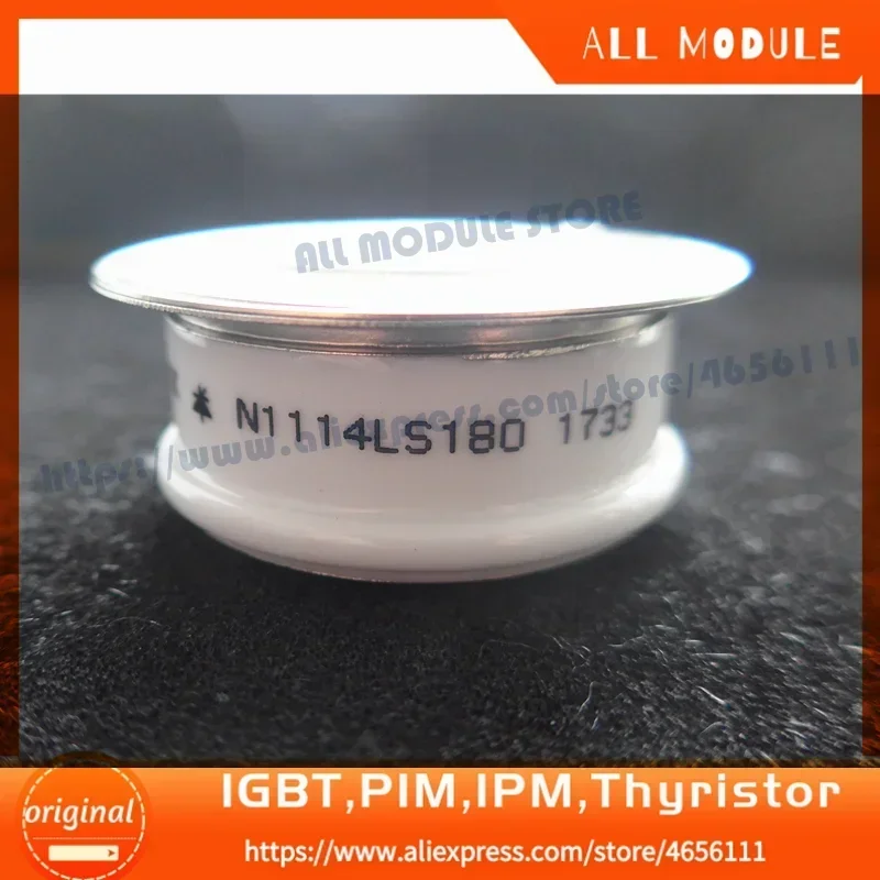N1114LS180 N1114LS160 N1114LS140 N1114LS120 БЕСПЛАТНАЯ ДОСТАВКА НОВОГО И ОРИГИНАЛЬНОГО МОДУЛЯ IGBT
N1114LS180 N1114LS160 N1114LS140 N1114LS120 БЕСПЛАТНАЯ ДОСТАВКА НОВОГО И ОРИГИНАЛЬНОГО МОДУЛЯ IGBT