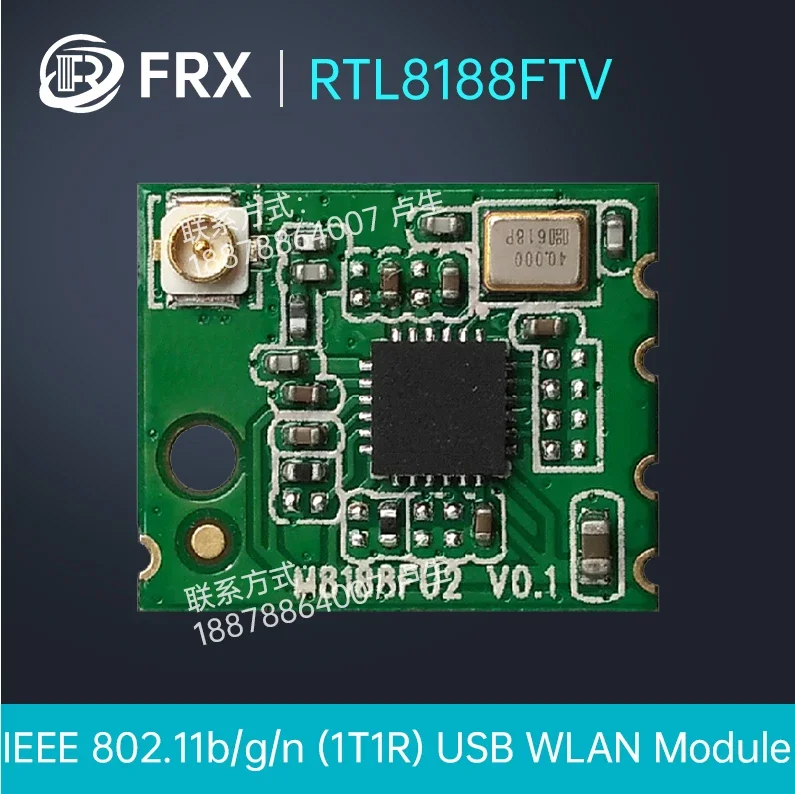 RTL8188FTV 150M с антенным разъемом IPEX Интерфейс USB Модуль 2.4GWiFi M8188FU2 
RTL8188FTV 150M с антенным разъемом IPEX Интерфейс USB Модуль 2.4GWiFi M8188FU2