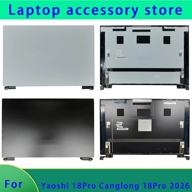 New Suitable for Yaoshi 18Pro Canglong 18Pro 2026 laptop LCD screen top cover screen frame palm support bottom shell ABCD hinge
New Suitable for Yaoshi 18Pro Canglong 18Pro 2026 laptop LCD screen top cover screen frame palm support bottom shell ABCD hinge