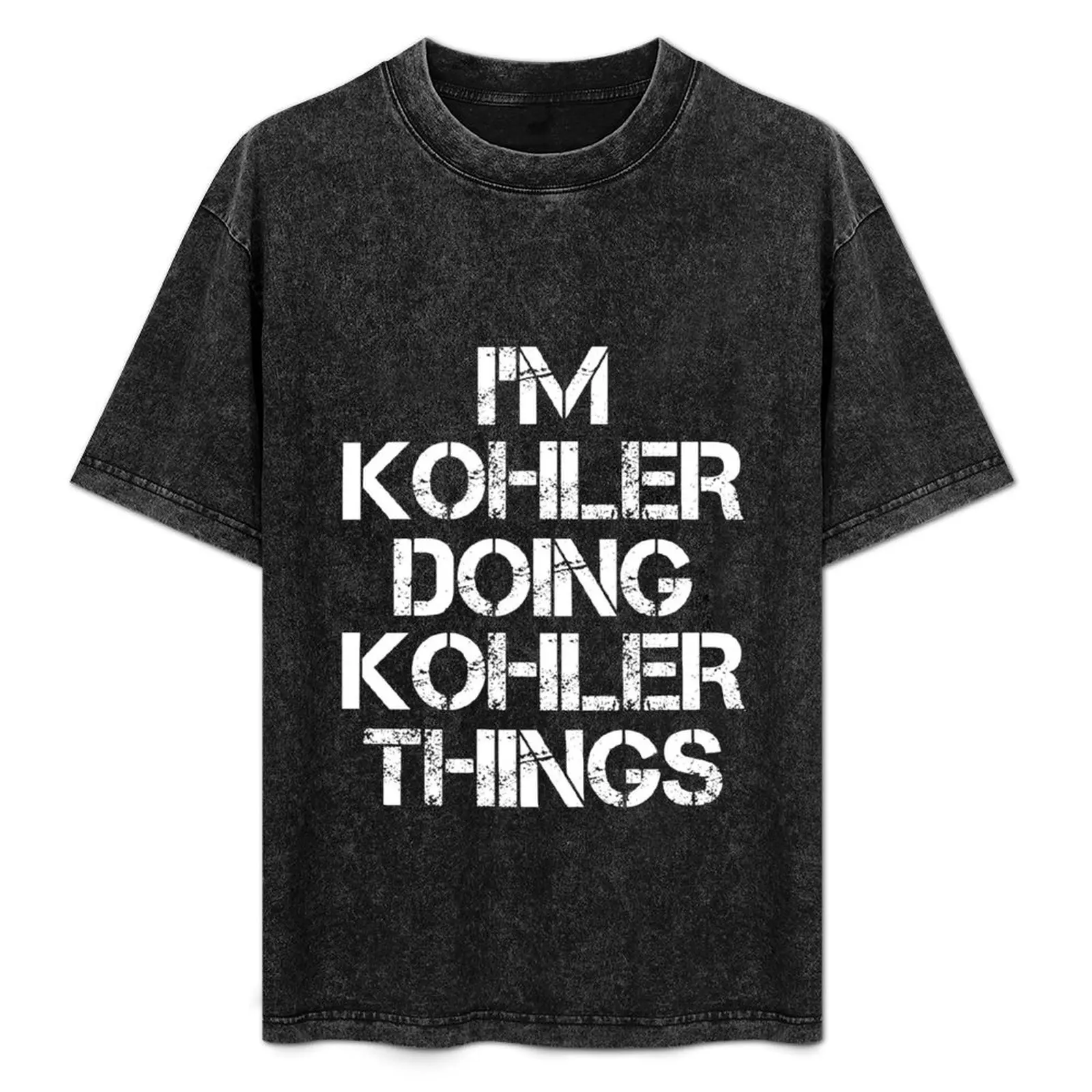 Kohler Name T Shirt - I'm Kohler Doing Kohler Things Name Gift Item Tee T-Shirt Basic Plain Tee for Spring and Summer
Kohler Name T Shirt - I'm Kohler Doing Kohler Things Name Gift Item Tee T-Shirt Basic Plain Tee for Spring and Summer
