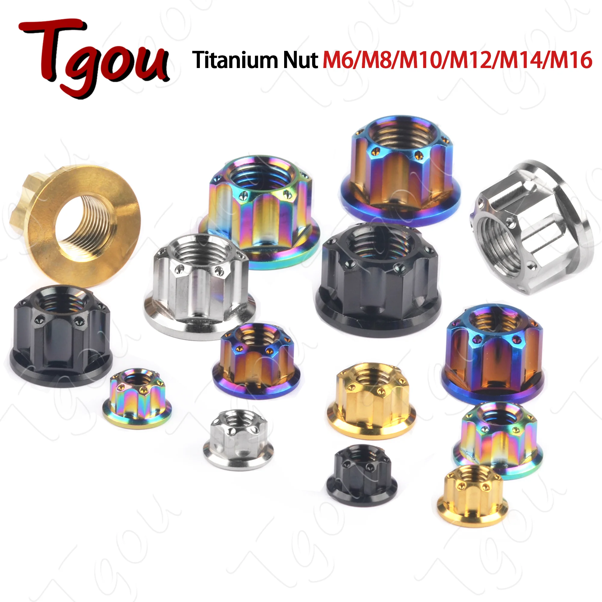 Tgou Titanium Nut M6/M8/M10/M12/M14/M16 Flange Nuts for Motorcycle Bicycle Car
Tgou Titanium Nut M6/M8/M10/M12/M14/M16 Flange Nuts for Motorcycle Bicycle Car
