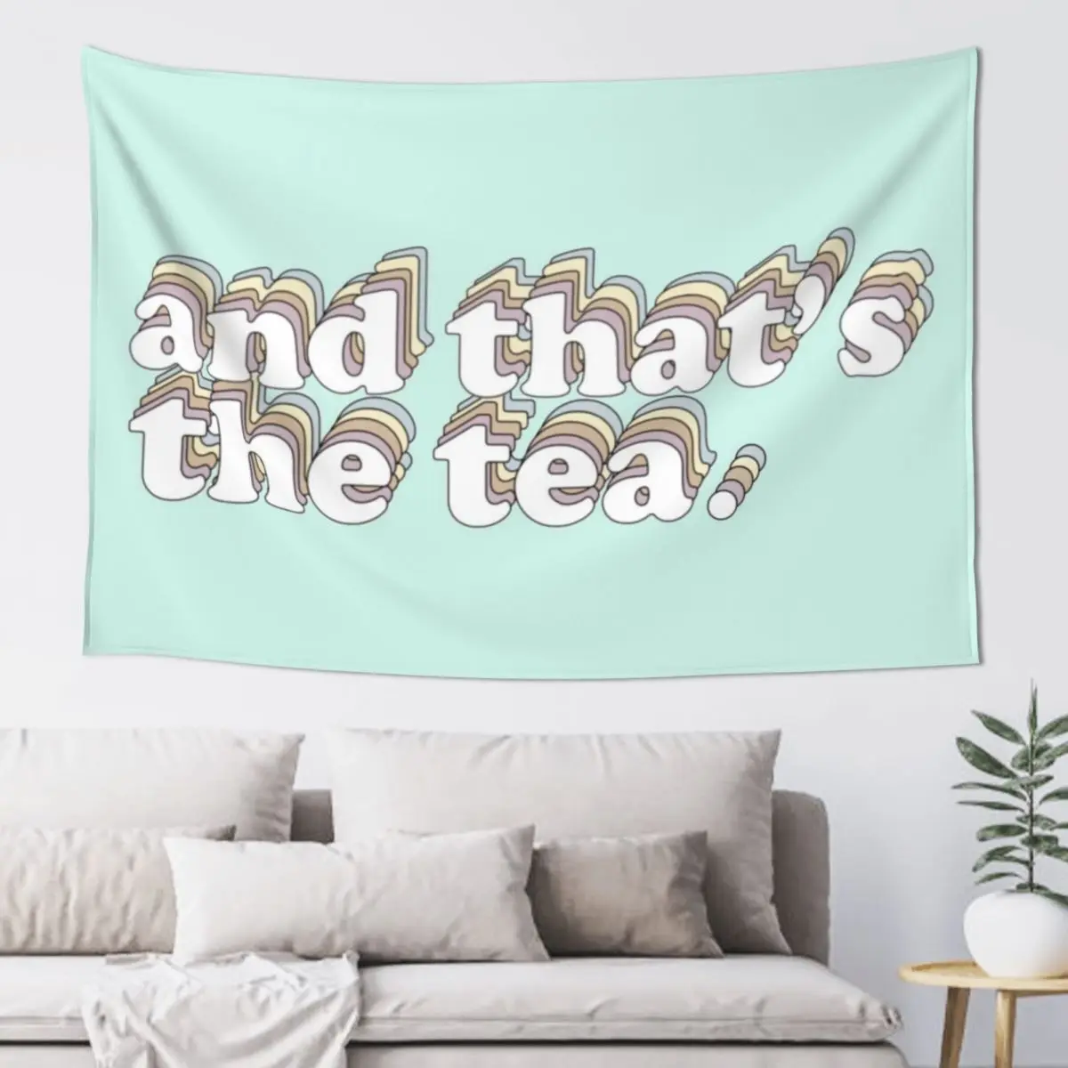 And That's The Tea (Style 2) Tapestry Living Room Decoration Room Aesthetic Wall Decor Korean Room Decor Tapestry 
And That's The Tea (Style 2) Tapestry Living Room Decoration Room Aesthetic Wall Decor Korean Room Decor Tapestry