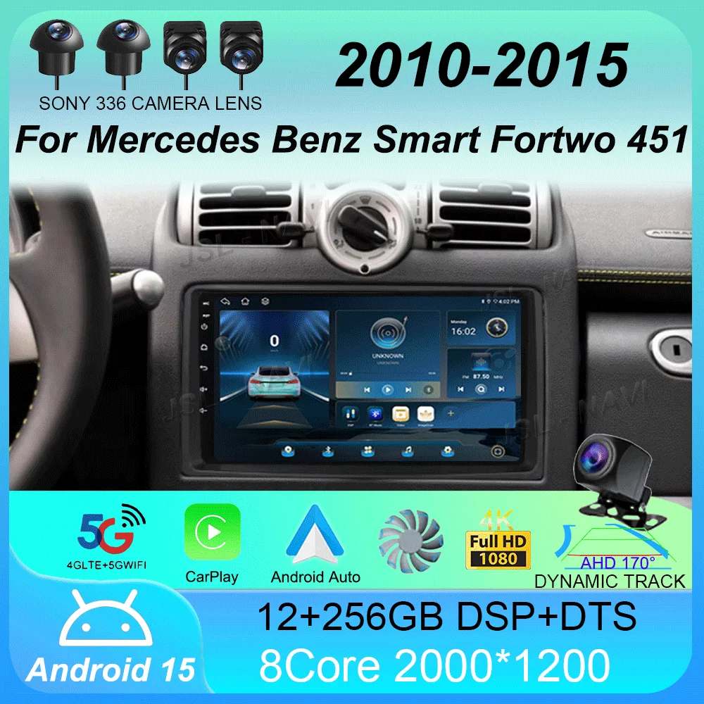 Android 15 Car Radio For Mercedes Benz Smart Fortwo 451 2010 - 2015 Multimedia Player Carplay Auto GPS Navigation RDS Autoradio
Android 15 Car Radio For Mercedes Benz Smart Fortwo 451 2010 - 2015 Multimedia Player Carplay Auto GPS Navigation RDS Autoradio