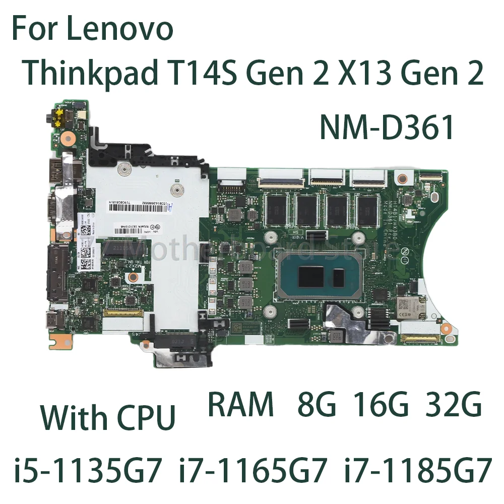 Laptop Motherboard 18834-1M For Lenovo ThinkPad T14S Gen 2 X13 Gen 2 With CPU i5-1135G7 i7-1165G7 RAM 8G 16G 32G 5B21H19797 
Laptop Motherboard 18834-1M For Lenovo ThinkPad T14S Gen 2 X13 Gen 2 With CPU i5-1135G7 i7-1165G7 RAM 8G 16G 32G 5B21H19797