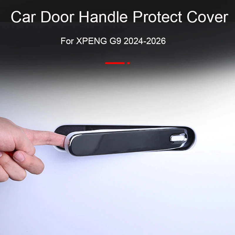 4PCS Car ABS Door Handle Cover Anti Scratch Waterproof Durable Decoration For XPENG G9 2024-2026 Auto Exterior Protect Accessory
4PCS Car ABS Door Handle Cover Anti Scratch Waterproof Durable Decoration For XPENG G9 2024-2026 Auto Exterior Protect Accessory
