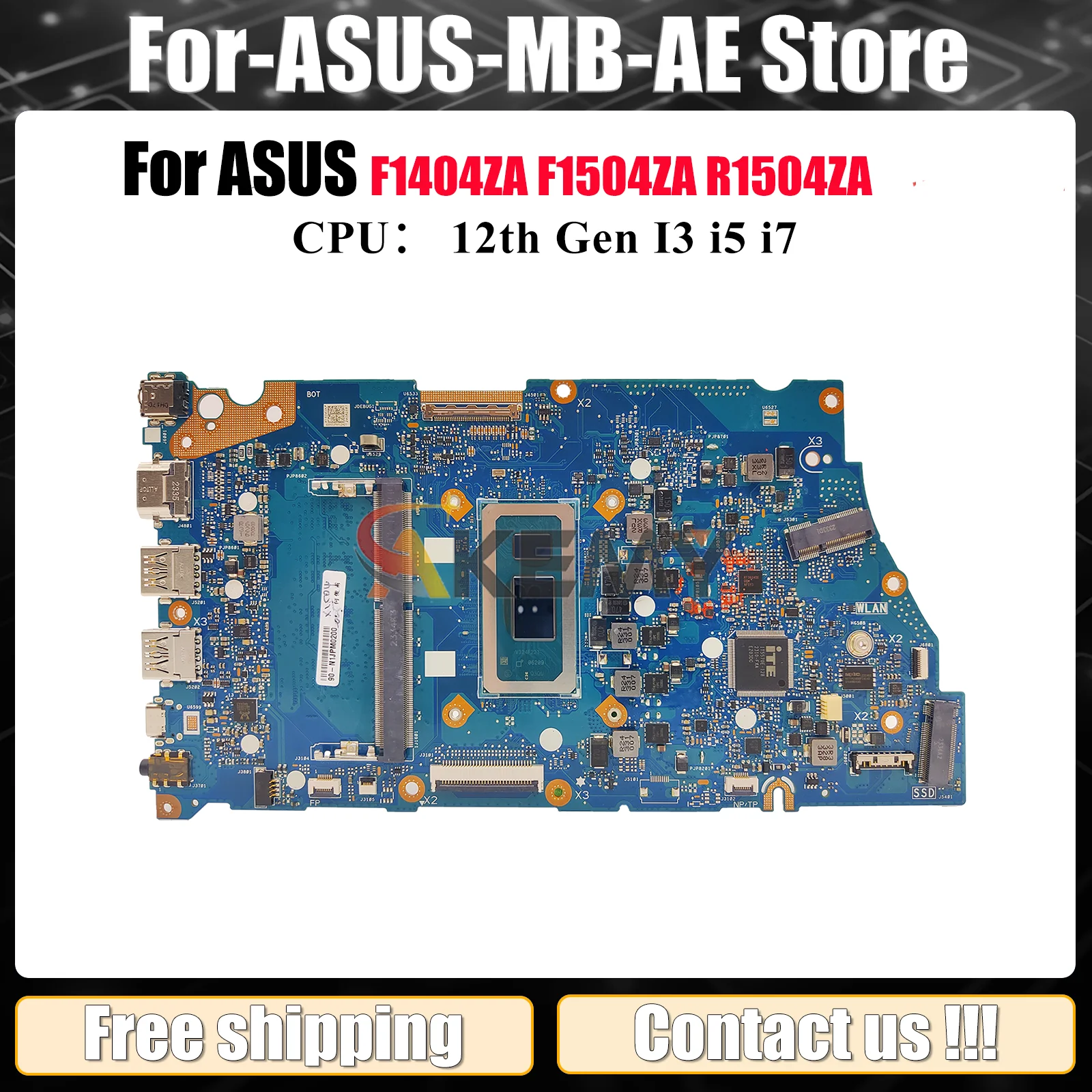 X1704ZA Laptop Motherboard For ASUS VivoBook F1504ZA X1404ZA F1704ZA F1404ZA R1504ZA X1404Z Mainboard With 12th Gen I3 i5 i7 stk
X1704ZA Laptop Motherboard For ASUS VivoBook F1504ZA X1404ZA F1704ZA F1404ZA R1504ZA X1404Z Mainboard With 12th Gen I3 i5 i7 stk