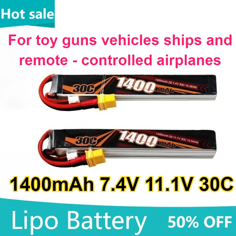 1400mAh 30C 7.4V 11.1V Rechargeable Lipo Battery for Toy Guns Vehicles Ships and Remote Controlled Airplanes Replaceable battery
1400mAh 30C 7.4V 11.1V Rechargeable Lipo Battery for Toy Guns Vehicles Ships and Remote Controlled Airplanes Replaceable battery